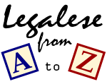 Legalese From A to Z: 5 Legal Terms Beginning With ‘E’